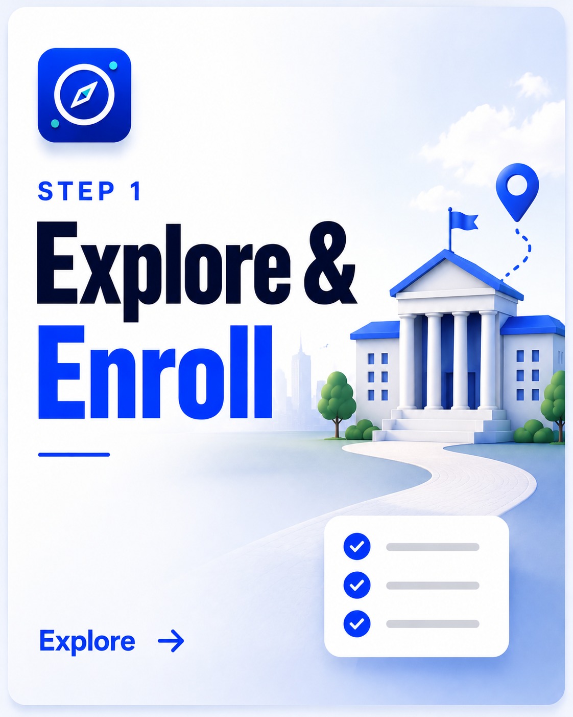 Explore and enroll